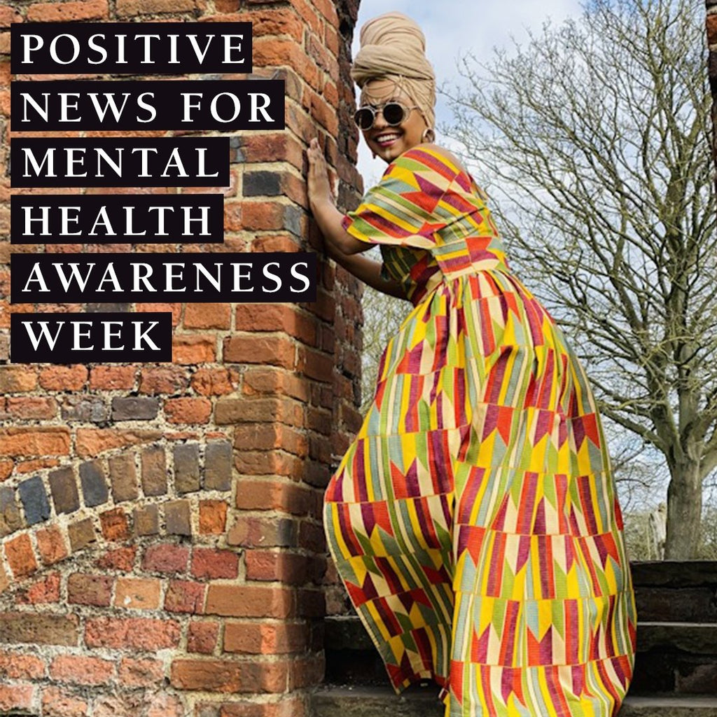 Positive News for Mental Health Awareness Week - One Wear Freedom