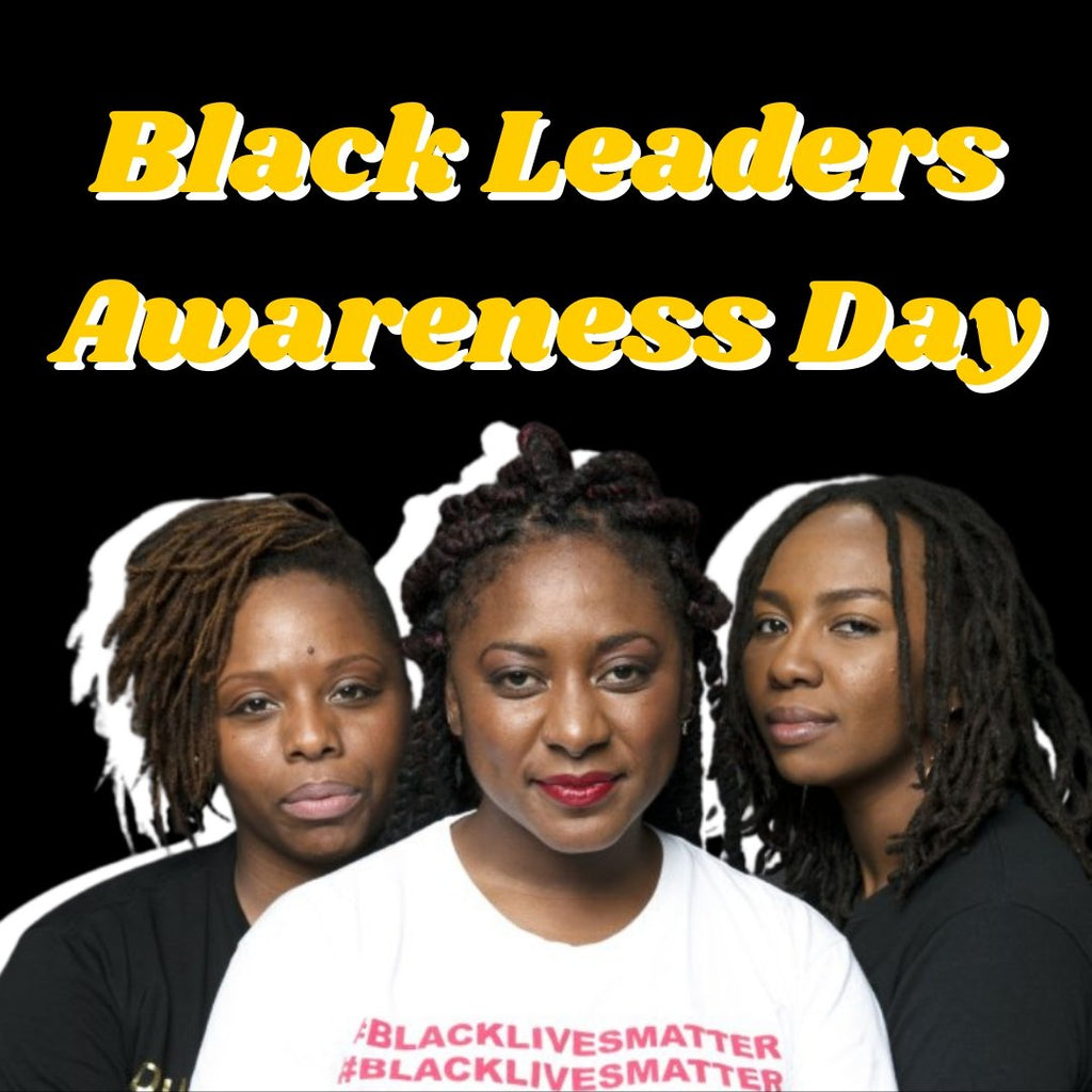 Black Leaders Awareness Day - One Wear Freedom