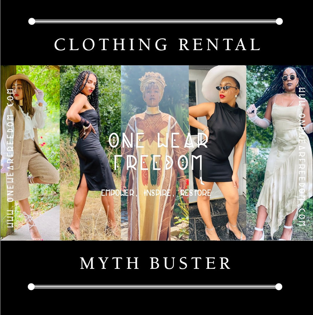 Clothing Rental Myth Buster - One Wear Freedom