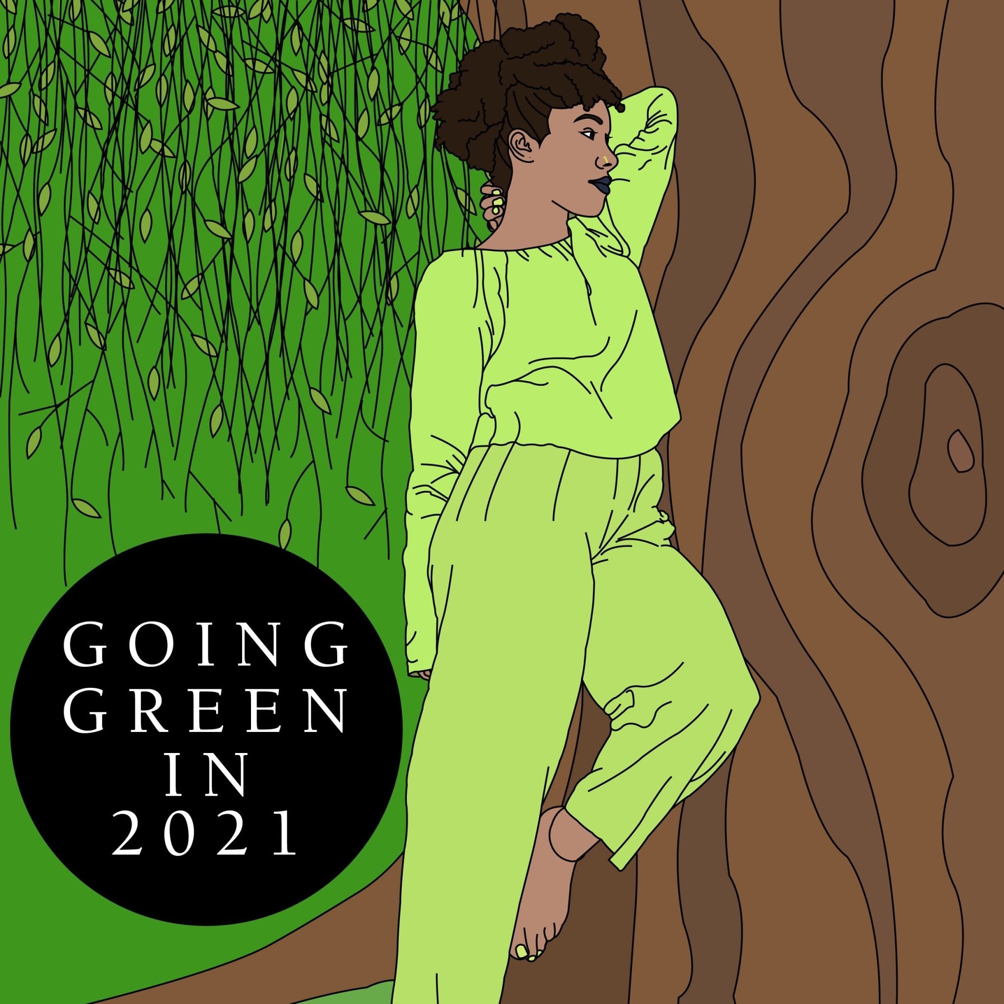 Going Green in 2021 - One Wear Freedom