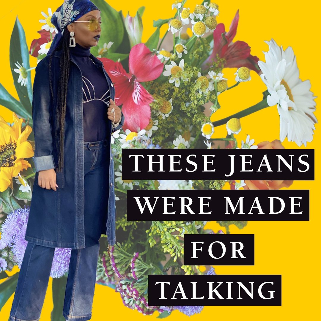 These Jeans Were Made for Talking - One Wear Freedom