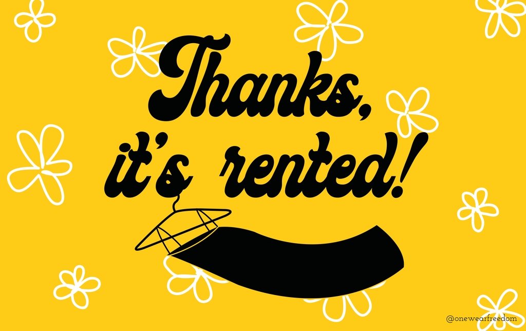 Thanks, it's Rented! - One Wear Freedom #product_tags#